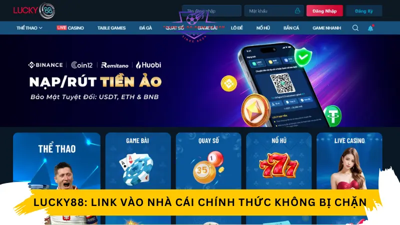 Lucky88: Link vào nhà cái chính thức không bị chặn 2024