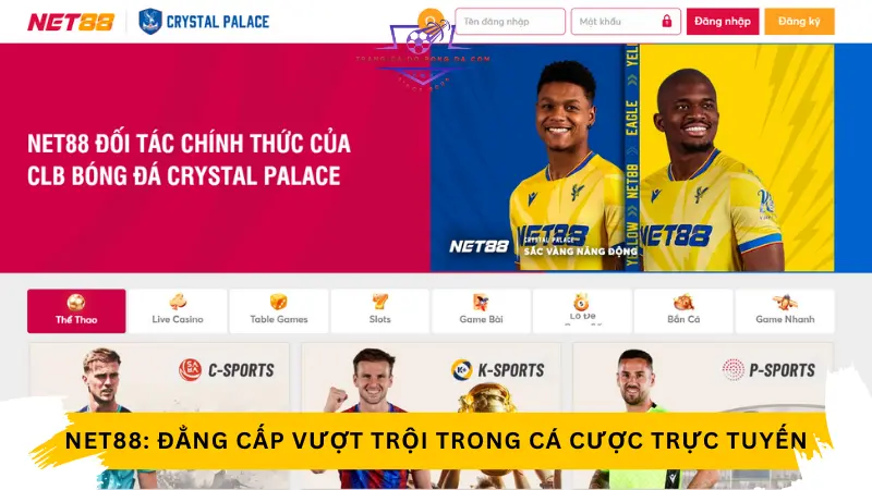 Net88: Đẳng cấp vượt trội trong làng cá cược trực tuyến